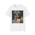 T-Shirt — Yep, I’m That Duck Funny Meme Tee (You Probably Talked About)